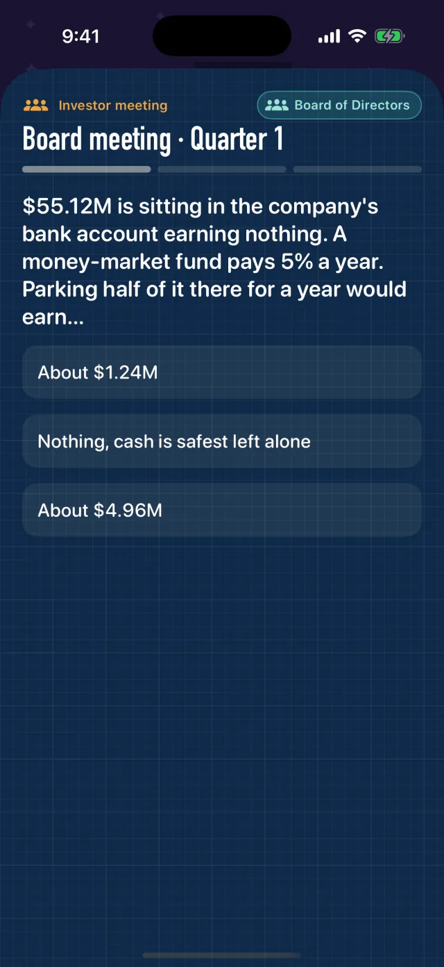 A board meeting question about how much $55M in idle cash would earn in a money-market fund